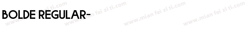BOLDE Regular字体转换
